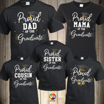 Graduation Family Shirts Matching Proud Graduate Shirt Prom Proud Mom of the Graduate Proud Graduate Shirt Graduation Family Shirts 2024