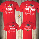 Graduation Family Shirts Matching Proud Graduate Shirt Prom Proud Mom of the Graduate Proud Graduate Shirt Graduation Family Shirts 2024