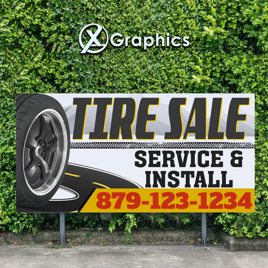 Tire Sale Service and Install Advertising Banner Sign | X Graphics Tire Sale Service and Install Advertising Banner Sign | X Graphics