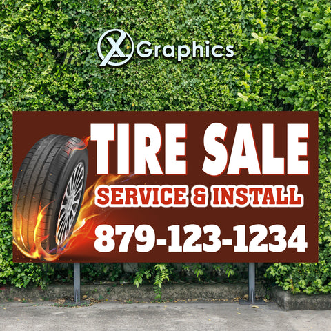 Tire Sale Install Service Rims Wheels Car Trucks SUV Banner Advertising Sales Special Custom Banner X Graphics Printing Plugs Repair Patch Alignment