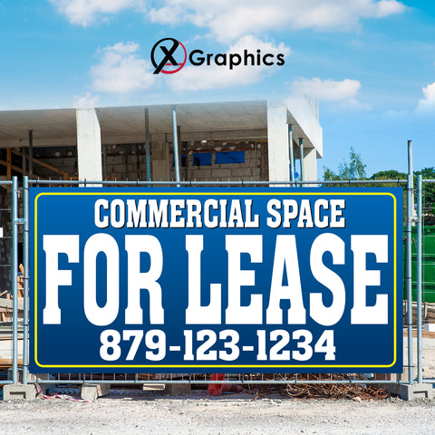 Commercial Space for Lease Banner Advertising Sales Special Custom Banner X Graphics Printing leasing advertising